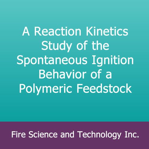 A reaction kinetics study of the spontaneous ignition behavior of a polymeric feedstock