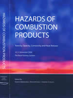 Book cover for Hazards of Combustion Products: Toxicity, Opacity, Corrosivity and Heat